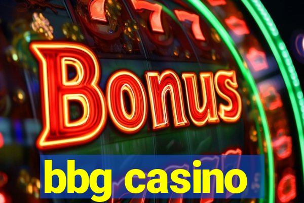 bbg casino